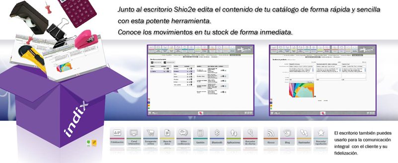 Junto al escritorio Shio2e edita el contenido de tu catálogo de forma rápida y sencilla con esta potente herramienta.